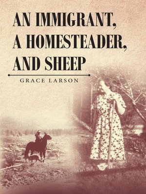 cover image of An Immigrant, a Homesteader, and Sheep